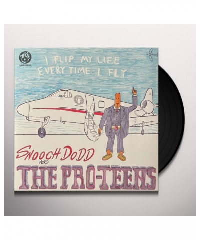 Pro Teens I FLIP MY LIFE EVERY TIME I FLY Vinyl Record $14.50 Vinyl