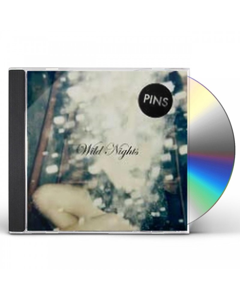 PINS WILD NIGHTS CD $7.54 CD