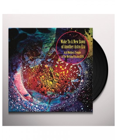 Acid Mothers Temple & Melting Paraiso U.F.O. WAKE TO THE NEW DAWN OF ANOTHER ASTRO ERA Vinyl Record $9.60 Vinyl