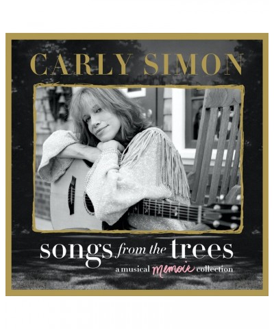 Carly Simon SONGS FROM THE TREES (A MUSICAL MEMOIR COLLECTION) CD $7.99 CD