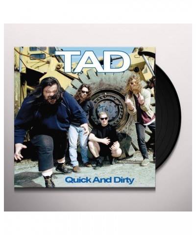 Tad Quick and Dirty Vinyl Record $7.52 Vinyl