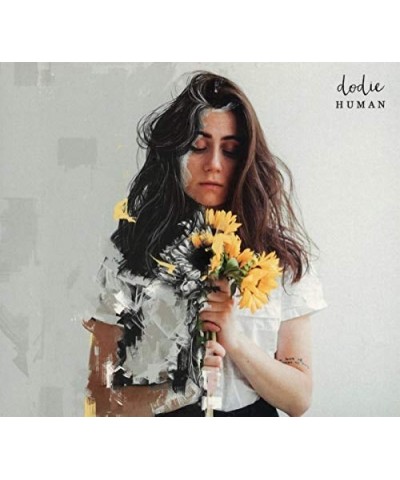 dodie HUMAN CD $11.55 CD