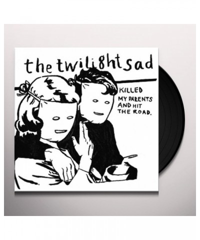 The Twilight Sad Killed My Parents And Hit The Road Vinyl Record $7.80 Vinyl