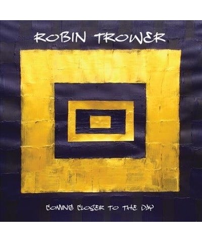 Robin Trower COMING CLOSER TO THE DAY CD $5.95 CD