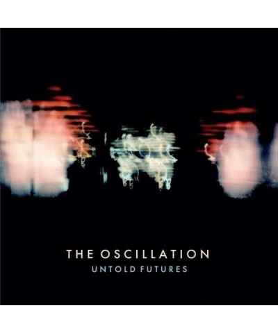 The Oscillation Untold Futures Vinyl Record $9.69 Vinyl