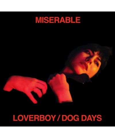 Miserable Loverboy/Dog Days Vinyl Record $7.89 Vinyl