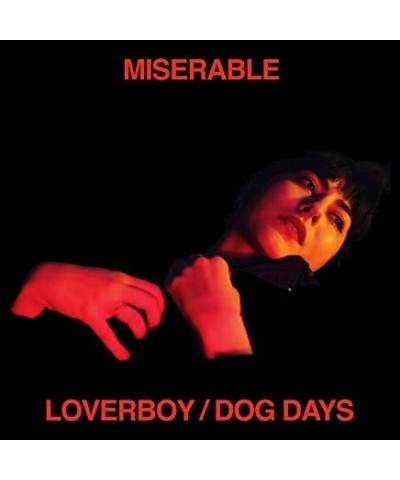 Miserable Loverboy/Dog Days Vinyl Record $7.89 Vinyl