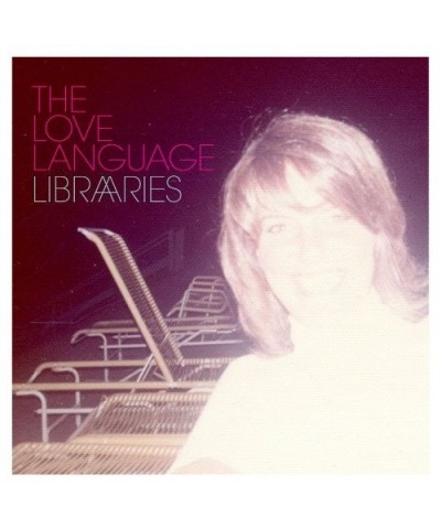 The Love Language LIBRARIES CD $4.87 CD