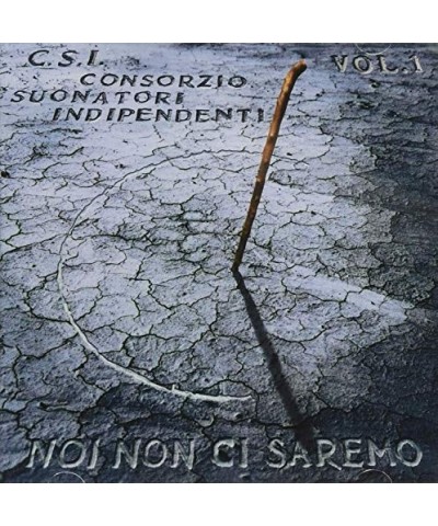 C.S.I. NOI NON CI SAREMO VOL 1 Vinyl Record $19.80 Vinyl