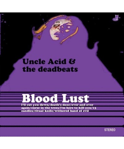 Uncle Acid & The Deadbeats BLOOD LUST (RISE ABOVE RECORDS 30TH ANNIVERSARY) Vinyl Record $11.97 Vinyl