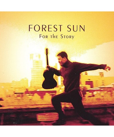 Forest Sun FOR THE STORY CD $10.81 CD