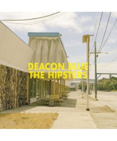 Deacon Blue CD - The Hipsters $12.89 CD