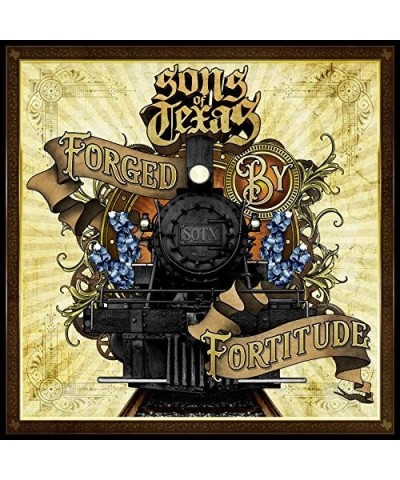 Sons Of Texas FORGED BY FORTITUDE CD $7.10 CD