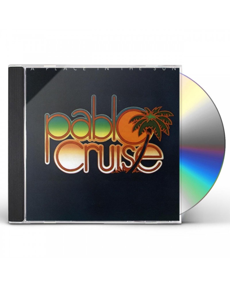 Pablo Cruise PLACE IN THE SUN CD $6.75 CD