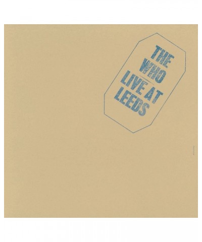 The Who LP Vinyl Record - Live At Leeds $23.63 Vinyl