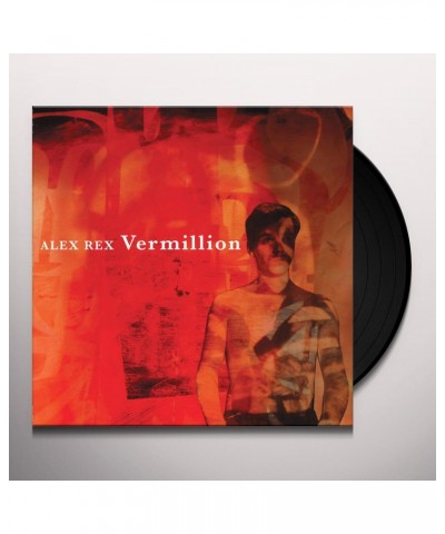 Alex Rex Vermillion Vinyl Record $6.61 Vinyl