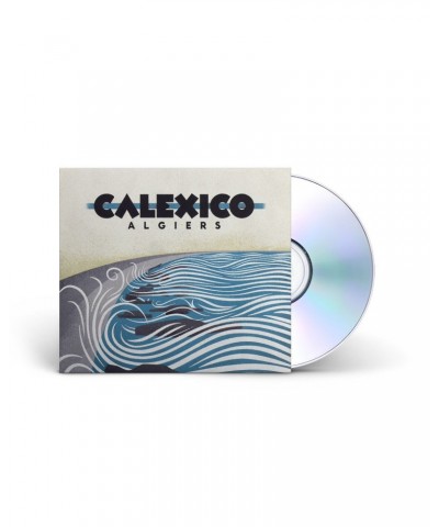 Calexico Algiers CD $6.75 CD