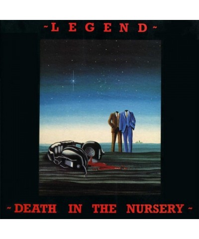 Legend DEATH IN THE NURSERY CD $9.36 CD