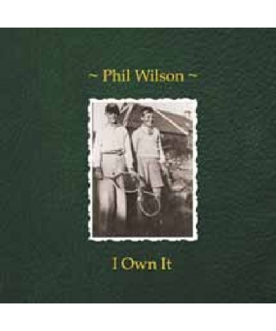 Phil Wilson I Own It Vinyl Record $3.14 Vinyl