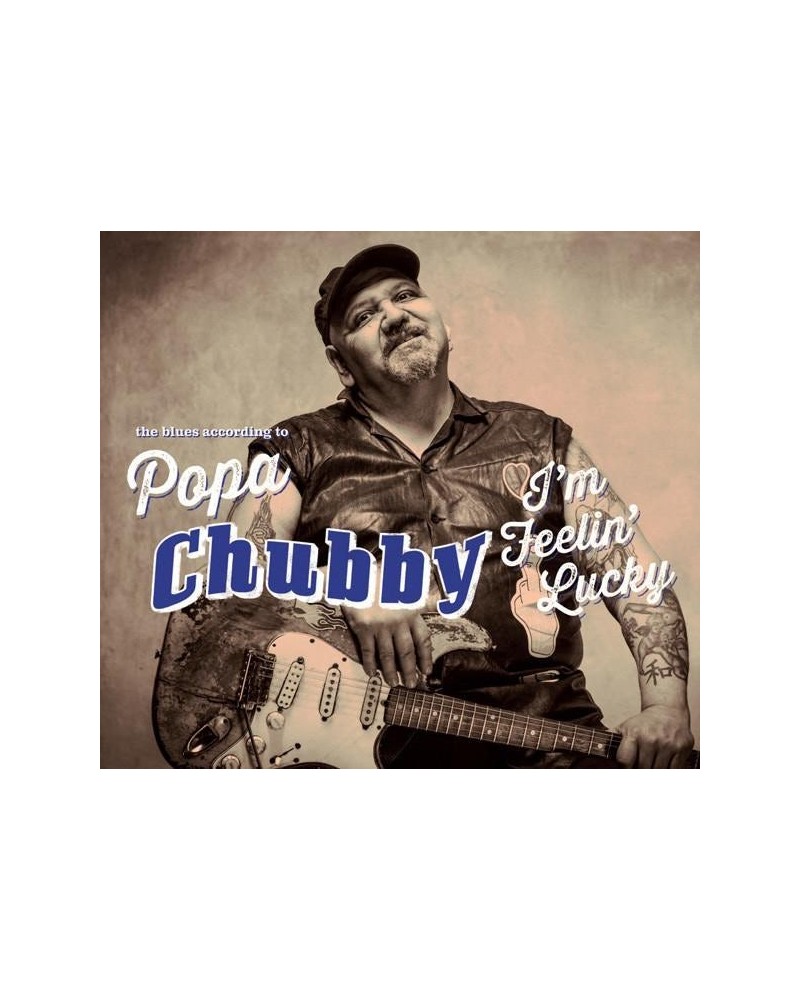 Popa Chubby I'M FEELIN' LUCKY CD $8.51 CD