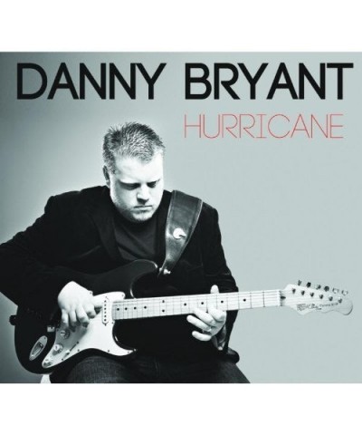 Danny Bryant HURRICANE CD $4.80 CD