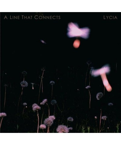 Lycia Line That Connects Vinyl Record $15.06 Vinyl