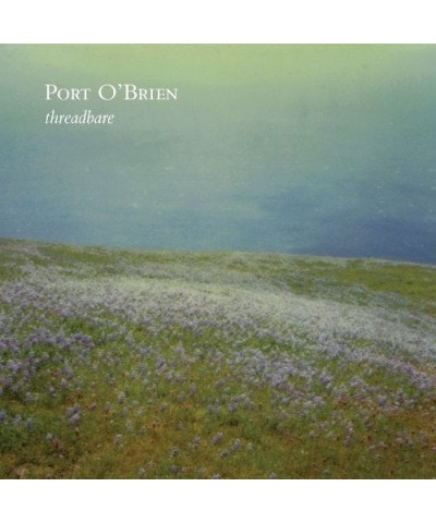 Port O'Brien Threadbare Vinyl Record $6.10 Vinyl