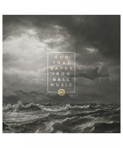 Iron Bell Music GOD THAT SAVES CD $6.71 CD