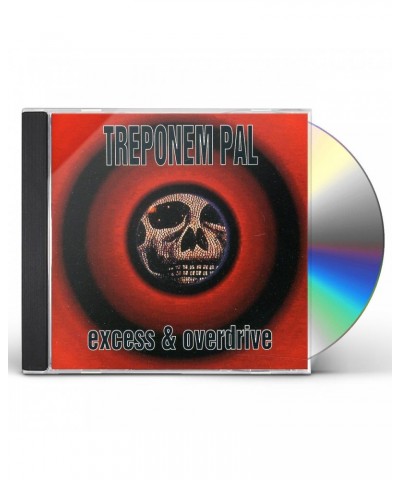 Treponem Pal EXCESS & OVERDRIVE CD $4.75 CD