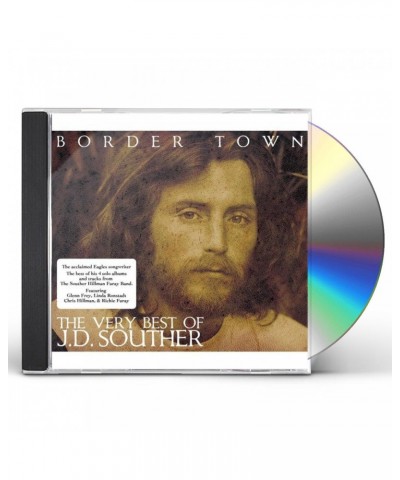 J.D. Souther BORDER TOWN: VERY BEST OF CD $3.86 CD