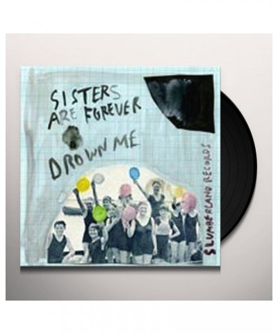 Sexy Kids Sisters Are Forever 7 Vinyl Record $2.76 Vinyl