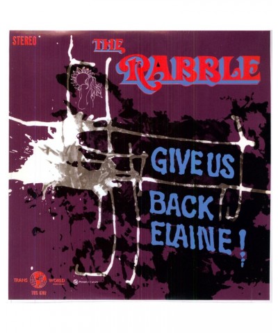 The Rabble Give Us Back Elaine Vinyl Record $8.77 Vinyl