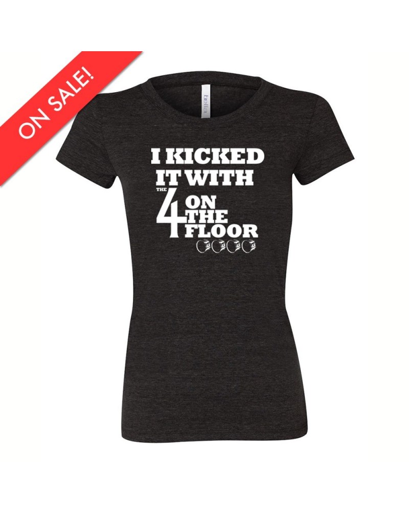 the 4onthefloor I Kicked It Women's Tee - Charcoal $5.00 Shirts