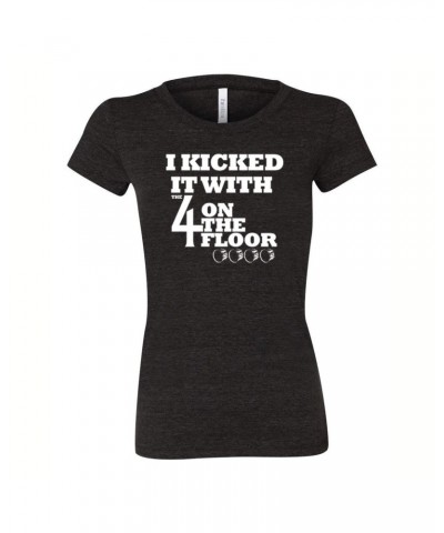 the 4onthefloor I Kicked It Women's Tee - Charcoal $5.00 Shirts