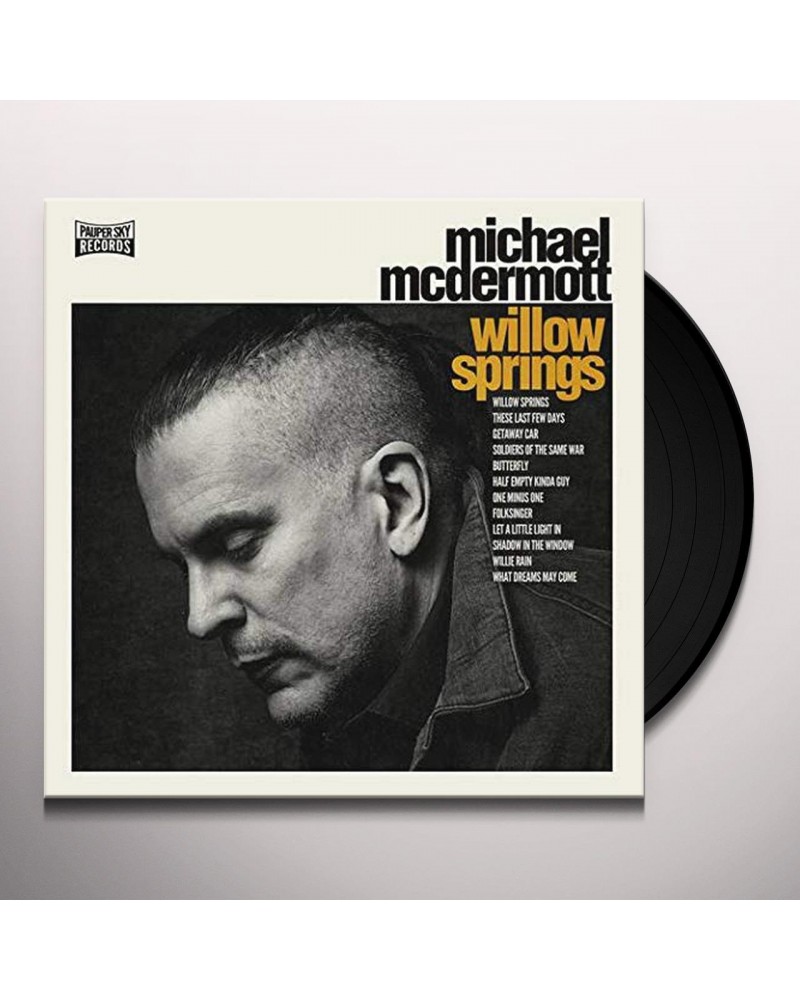 Michael McDermott WILLOW SPRINGS / OUT FROM UNDER Vinyl Record $14.63 Vinyl