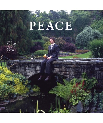 Peace WORLD IS TOO MUCH WITH US Vinyl Record $5.32 Vinyl