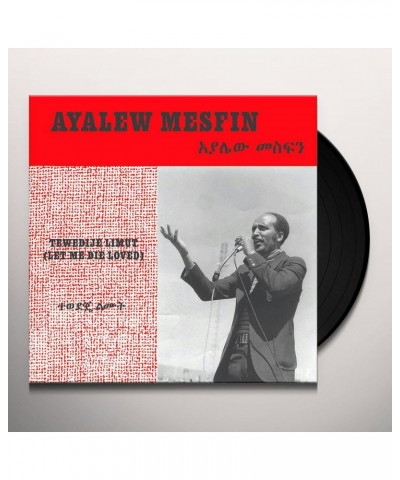 Ayalew Mesfin Tewedije Limut (Let Me Die Loved) Vinyl Record $10.75 Vinyl