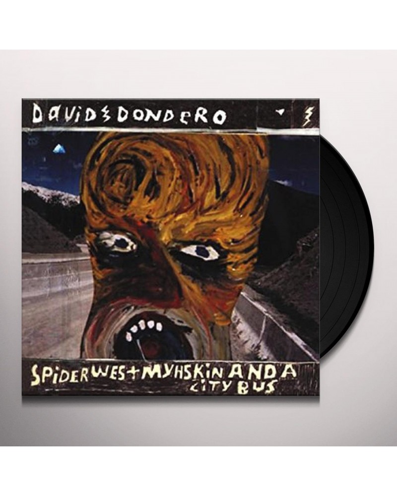 David Dondero Spider West Myshkin And A City Bus Vinyl Record $13.11 Vinyl