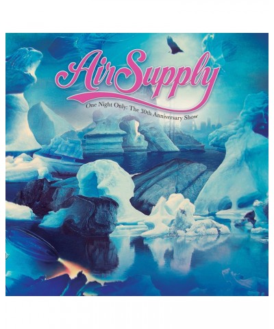 Air Supply One Night Only The 30 Th Anniversary Sh CD $8.40 CD