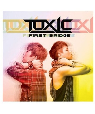 TOXIC FIRST BRIDGE CD $5.72 CD