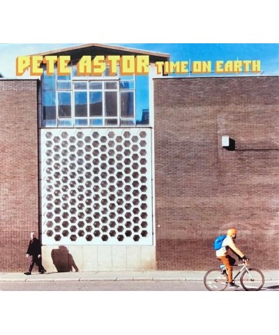 Pete Astor TIME ON EARTH CD $9.20 CD