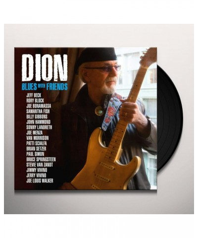 Dion BLUES WITH FRIENDS (2LP) Vinyl Record $13.63 Vinyl