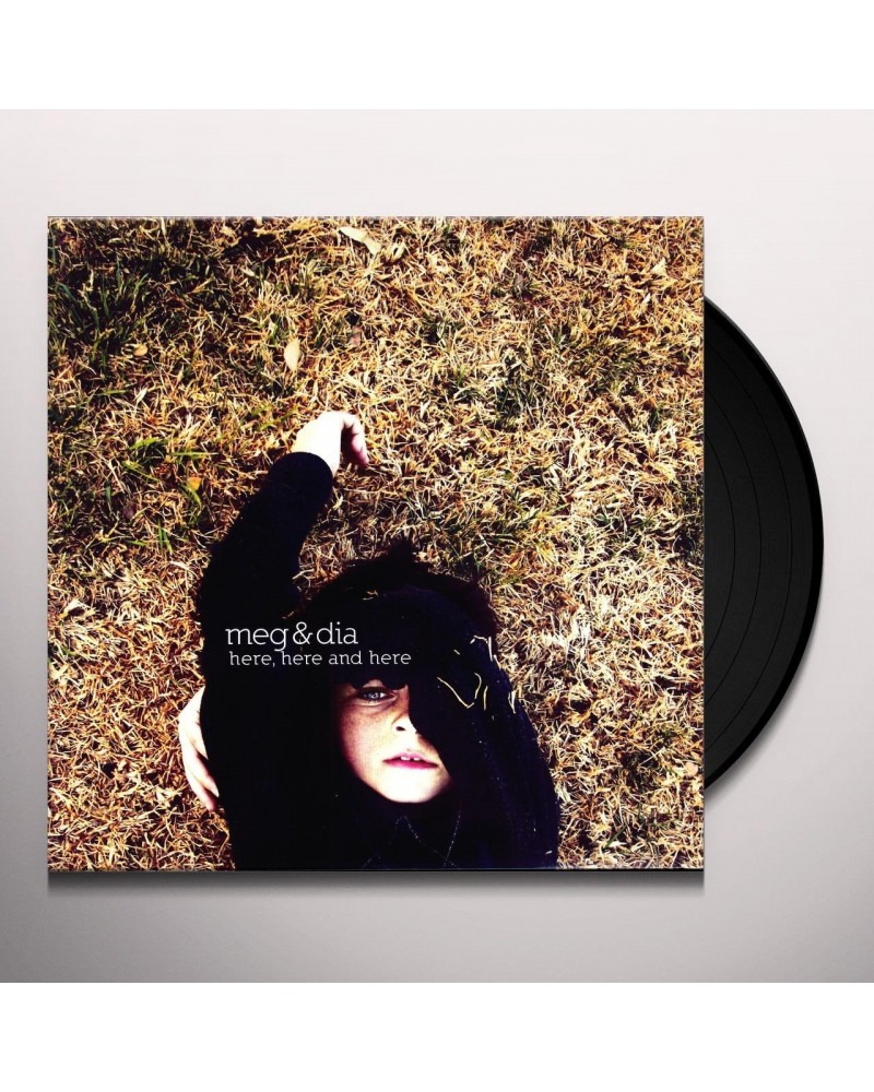 Meg & Dia HERE HERE & HERE Vinyl Record $7.25 Vinyl