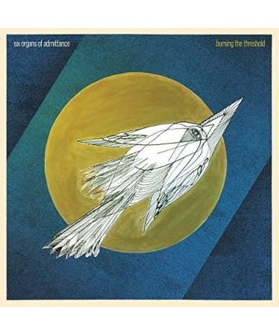 Six Organs Of Admittance BURNING THE THRESHOLD CD $9.06 CD